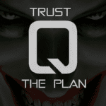 Trust The Plan – Q Secrets Revealed